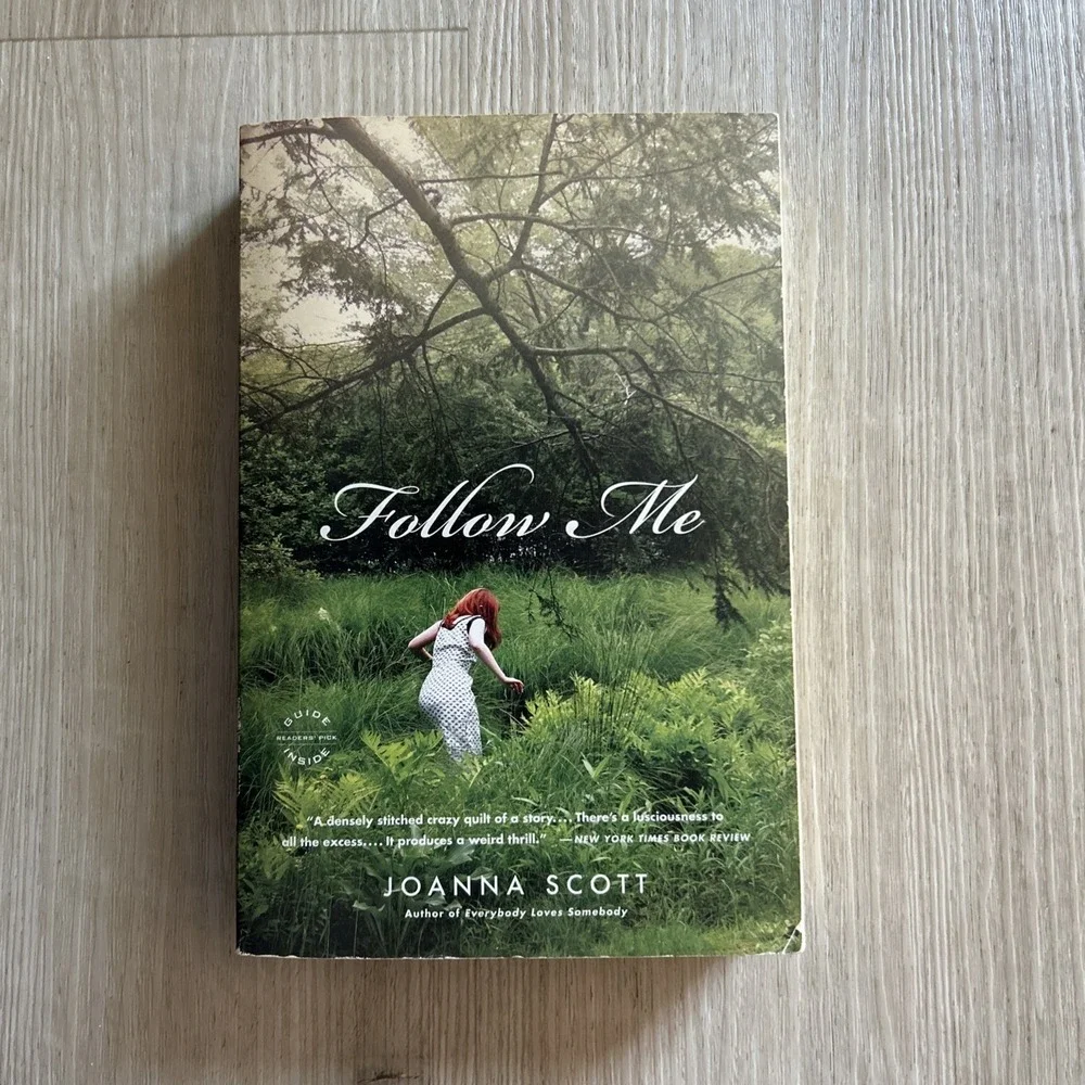 Follow Me : A Novel by Joanna Scott (2010, Trade Paperback)
